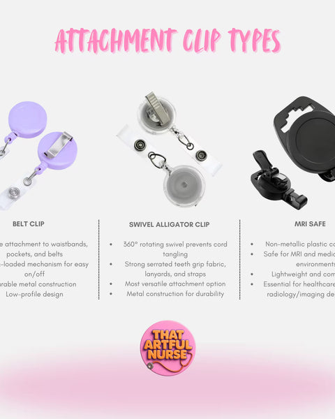 Types of attachment clips with features and 'That Artful Nurse' logo on a gradient pink and white background.