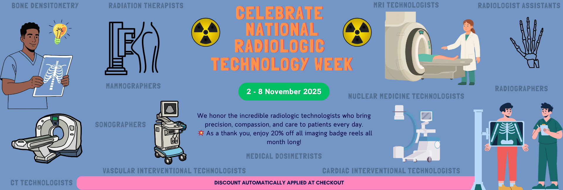  Promotional graphic for National Radiologic Technology Week with illustrations of radiology professionals and equipment.