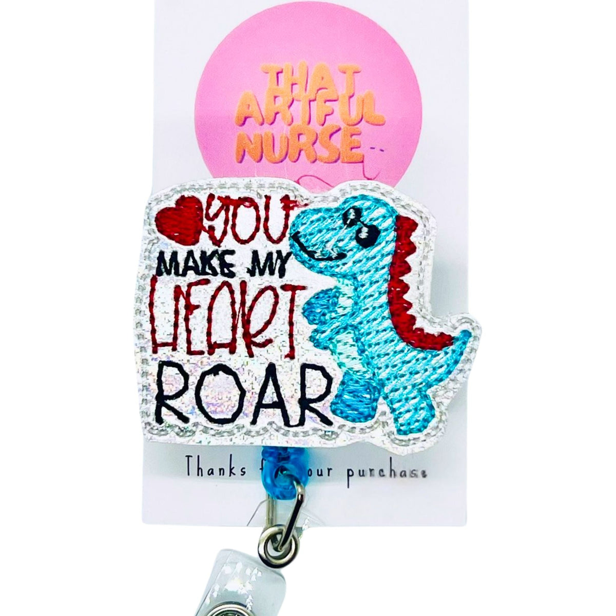 You Make My Heart Roar - That Artful Nurse